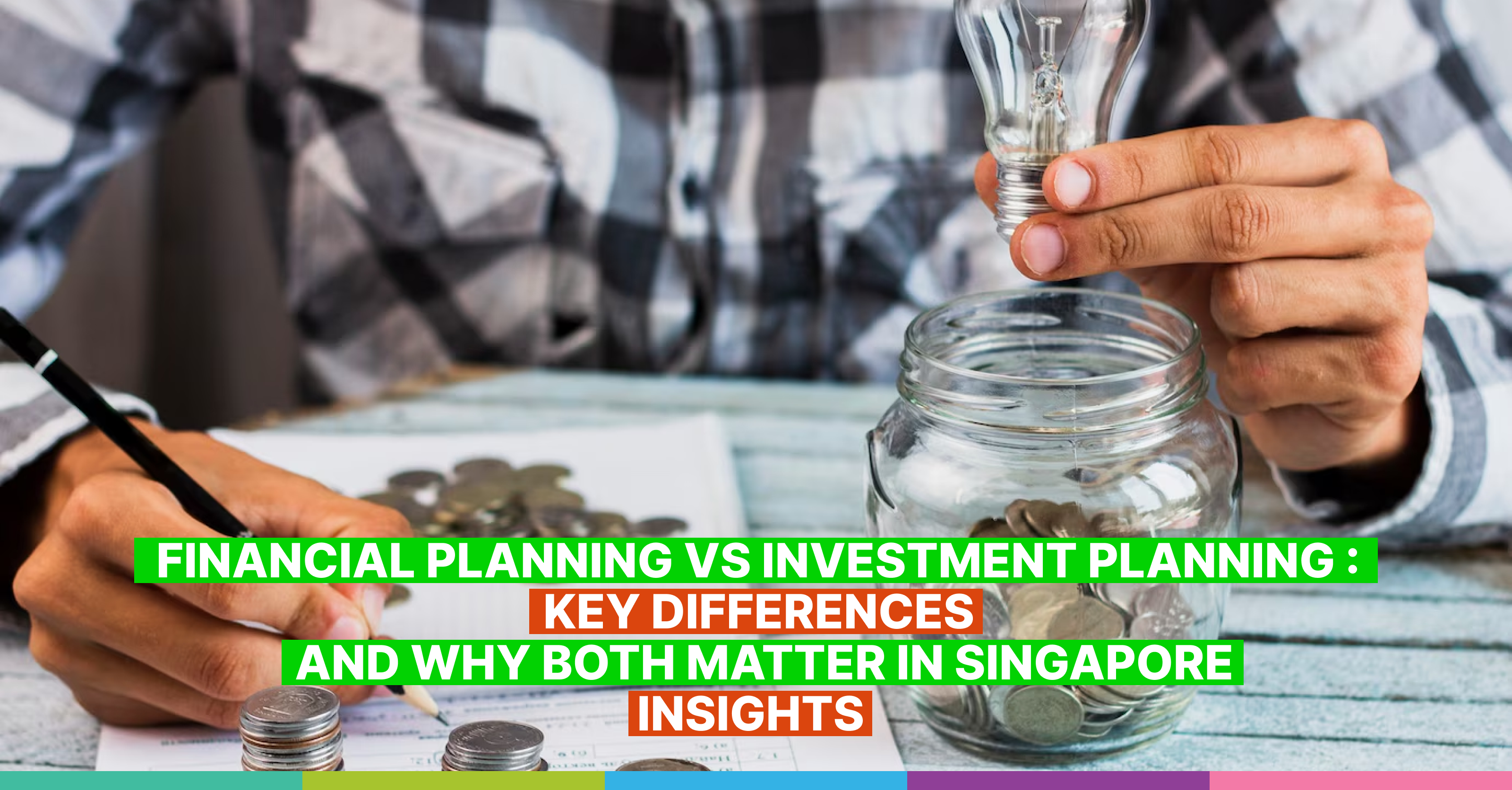 cover page of financial planning vs investment planning insights