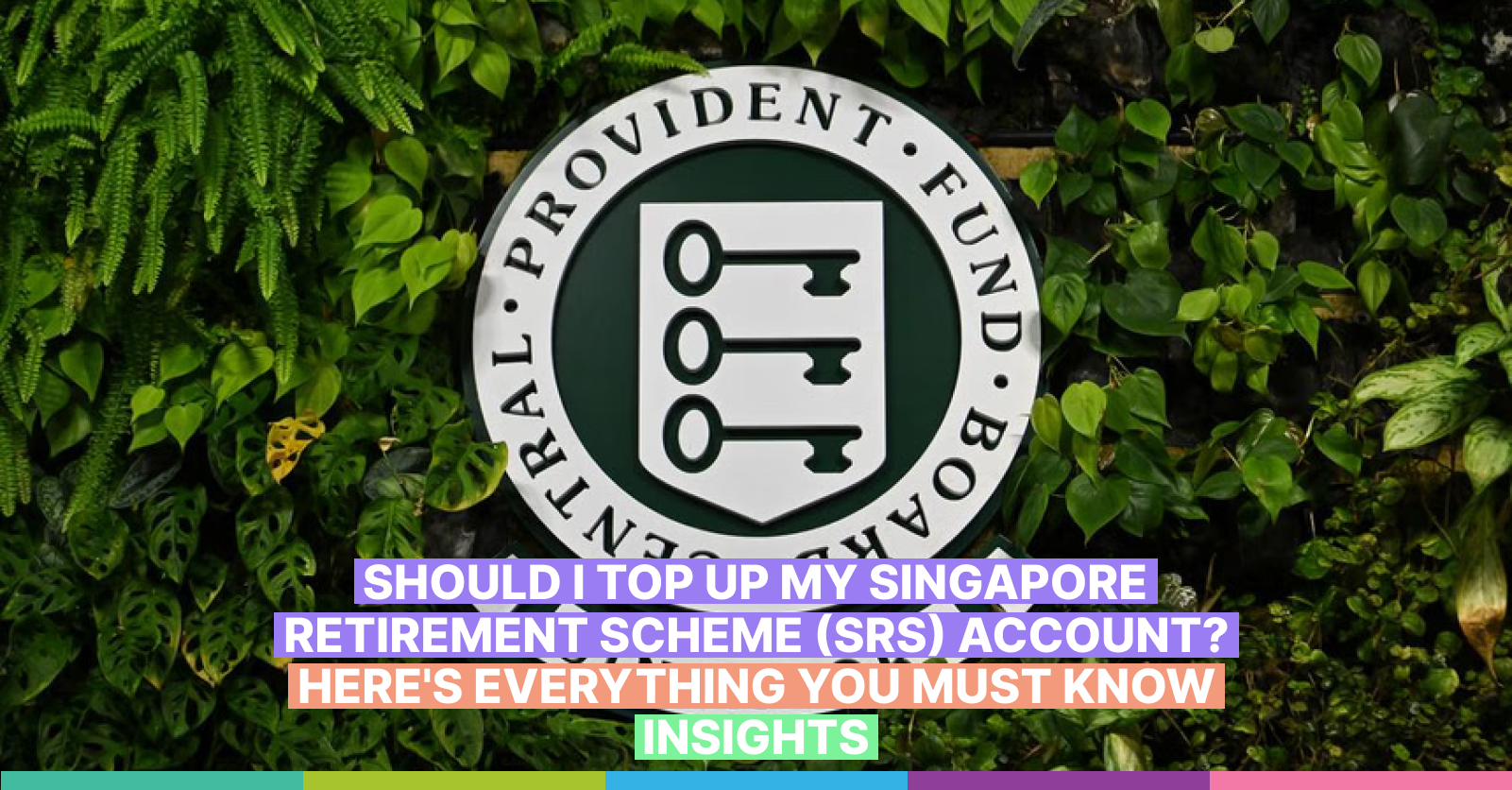 cover page of should I top up my singapore retirement scheme